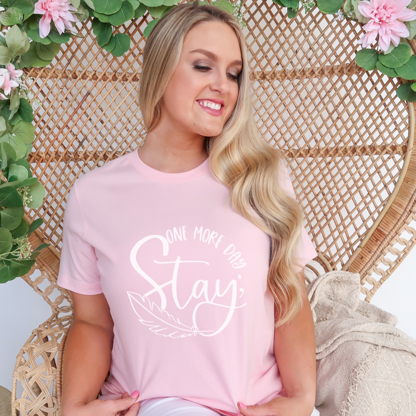 Stay One More Day Tee