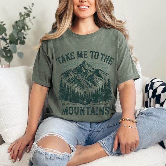 Take me To the Mountains Tee