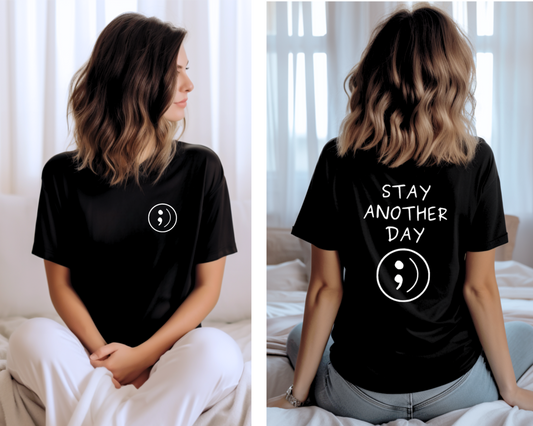 Stay Another Day Tee